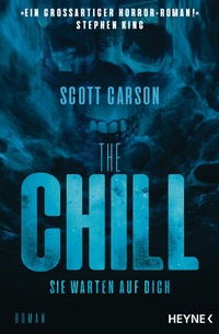 Enlarge image Cover: The Chill - Sie warten auf dich - Heyne