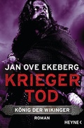 Cover: Kriegertod - K&ouml;nig der Wikinger - Heyne