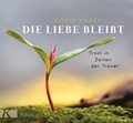 Cover: Die Liebe bleibt - K&ouml;sel