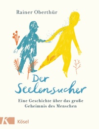 Abbildung von: Der Seelensucher - Kösel
