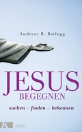 Cover: Jesus begegnen - K&ouml;sel