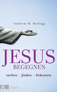 Abbildung von: Jesus begegnen - Kösel
