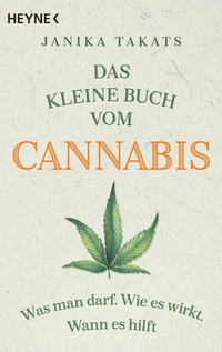 Abbildung von: Das kleine Buch vom Cannabis - Heyne