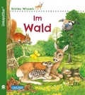 Cover: Unkaputtbar: Erstes Wissen: Im Wald - Carlsen