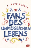 Cover: Fans des unm&ouml;glichen Lebens - cbj