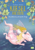 Cover: Kiesel, die Elfe - Das Geheimnis der bunten Berge - cbj
