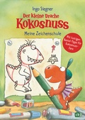 Cover: Der kleine Drache Kokosnuss - Meine Zeichenschule - cbj