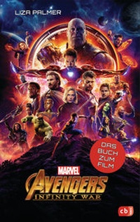 Enlarge image Cover: Marvel Avengers - Infinity War - - cbj