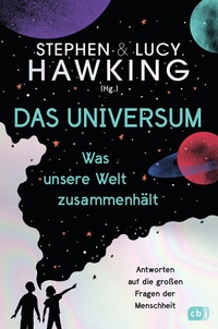 Abbildung von: Das Universum - Was unsere Welt zusammenhält - cbj