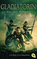 Cover: Gladiatorin - Sieg oder Verderben - cbt