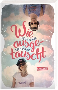 Enlarge image Cover: Wie ausgetauscht - Carlsen