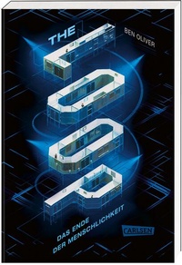 Enlarge image Cover: The Loop. Das Ende der Menschlichkeit (The Loop 1) - Carlsen
