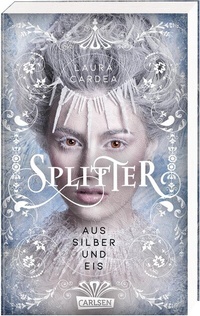 Enlarge image Cover: Splitter aus Silber und Eis - Carlsen