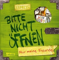 Abbildung von: Bitte nicht öffnen: Nur meine Freunde (Freundebuch) - Carlsen