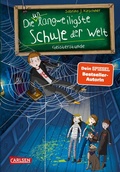 Cover: Die unlangweiligste Schule der Welt 6: Geisterstunde - Carlsen