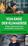 Cover: Vom Ende der Klimakrise - Tropen