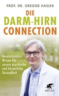 Abbildung von: Die Darm-Hirn-Connection (Wissen & Leben) - Klett-Cotta
