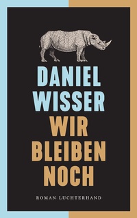 Abbildung von: Wir bleiben noch - Luchterhand Literaturverlag