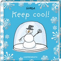 Enlarge image Cover: Keep cool! - Coppenrath