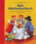 Cover: Mein M&auml;rchenkochbuch - Anaconda Verlag