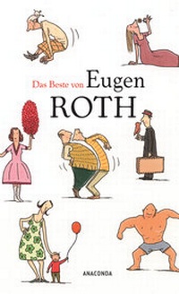 Enlarge image Cover: Das Beste von Eugen Roth - Anaconda Verlag