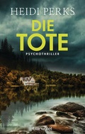 Cover: Die Tote - Blanvalet