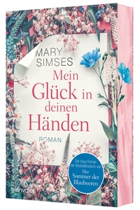 Abbildung von: Mein Glück in deinen Händen - Blanvalet