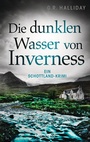 Cover: Die dunklen Wasser von Inverness - Blanvalet