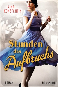 Abbildung von: Stunden des Aufbruchs - Blanvalet