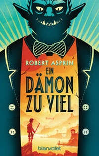 Enlarge image Cover: Ein Dämon zu viel - Blanvalet