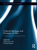 Cover: Cultural Heritage and Prisoners of War - Routledge