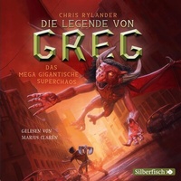 Abbildung von: Die Legende von Greg 2: Das mega gigantische Superchaos - Silberfisch