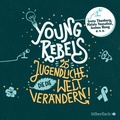 Cover: Young Rebels - Silberfisch