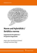 Cover: Norm und Hybridit&auml;t / Ibridit&agrave; e norma - Frank & Timme