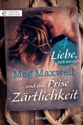 Cover: ... und eine Prise Z&auml;rtlichkeit - CORA Verlag