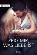 Cover: Zeig mir, was Liebe ist - CORA Verlag