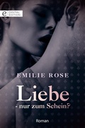 Cover: Liebe - nur zum Schein? - CORA Verlag