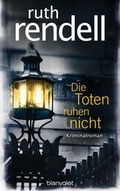 Cover: Die Toten ruhen nicht - Blanvalet