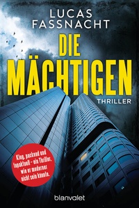 Abbildung von: Die Mächtigen - Blanvalet