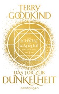 Cover: Das Tor zur Dunkelheit - Das Schwert der Wahrheit - Penhaligon Verlag
