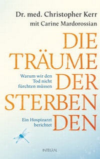 Enlarge image Cover: Die Träume der Sterbenden - Integral