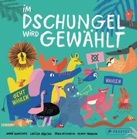 Abbildung von: Im Dschungel wird gewählt - Prestel