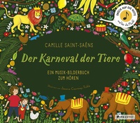 Abbildung von: Camille Saint-Saëns. Der Karneval der Tiere - Prestel