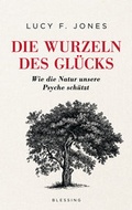 Cover: Die Wurzeln des Gl&uuml;cks - Blessing