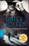 Cover: Unter W&ouml;lfen - Der verborgene Feind - Limes