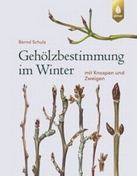 Abbildung von: Gehölzbestimmung im Winter - Verlag Eugen Ulmer