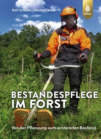 Abbildung von: Bestandespflege im Forst - Verlag Eugen Ulmer