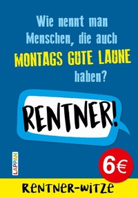 Abbildung von: Rentner-Witze: Witze für den Ruhestand - Lappan