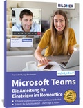 Abbildung von: Microsoft Teams - Die Anleitung für Einsteiger im Homeoffice - BILDNER Verlag