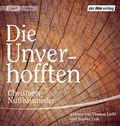 Cover: Die Unverhofften - Der H&ouml;rverlag